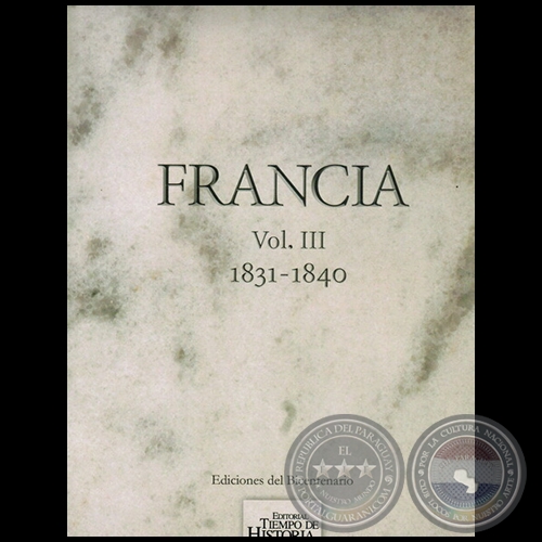 FRANCIA  Vol. III 1830 1840 - Ao 2010